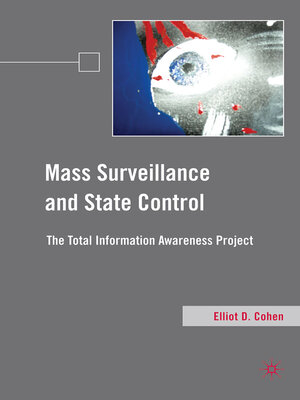 cover image of Mass Surveillance and State Control